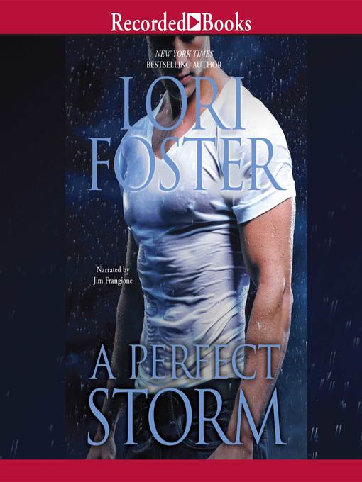 Title details for A Perfect Storm by Lori Foster - Available